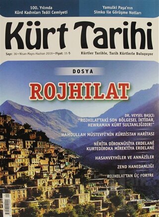 Kürt Tarihi Dergisi Sayı: 36 Nisan - Mayıs - Haziran 2019 - Halkkitabe