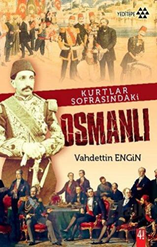 Kurtlar Sofrasındaki Osmanlı