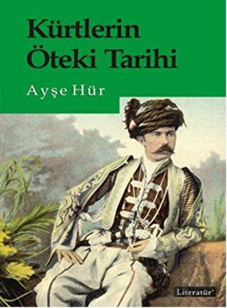 Kürtlerin Öteki Tarihi - Halkkitabevi