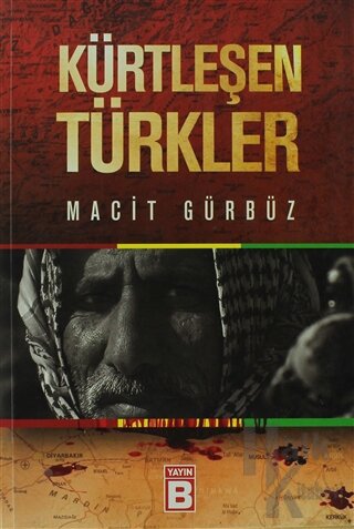 Kürtleşen Türkler - Halkkitabevi