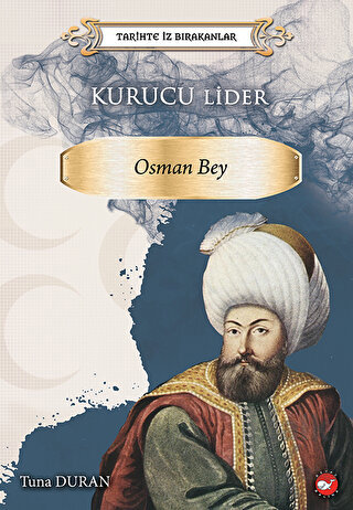 Kurucu Lider - Osman Bey - Halkkitabevi