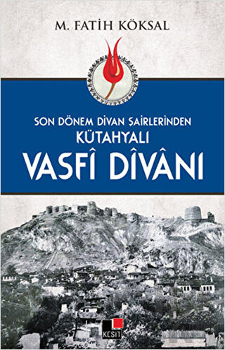 Kütahyalı Vasfi Divanı - Halkkitabevi