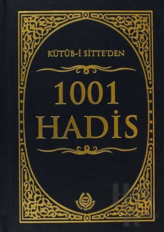 Kütüb-i Sitte’den 1001 Hadis - Halkkitabevi