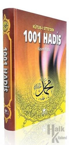 Kütüb-i Sitte'den 1001 Hadis (Hadis-005) (Ciltli)