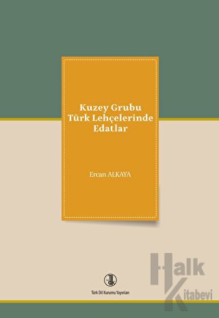 Kuzey Grubu Türk Lehçelerinde Edatlar