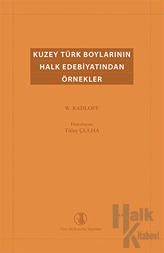 Kuzey Türk Boylarının Halk Edebiyatından Örnekler