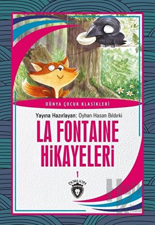 La Fontaine Hikayeleri 1 Dünya Çocuk Klasikleri (7-12Yaş) - Halkkitabe