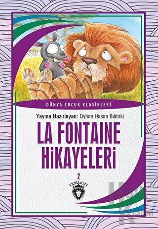La Fontaine Hikayeleri 2 Dünya Çocuk Klasikleri (7-12 Yaş) - Halkkitab