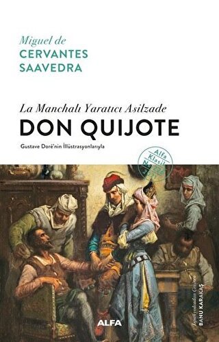 La Manchalı Yaratıcı Asilzade - Don Quijote - Halkkitabevi