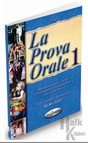 La Prova Orale 1 (İtalyanca Temel Seviye Konuşma) - Halkkitabevi
