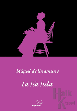 La Tia Tula (İspanyolca) - Halkkitabevi