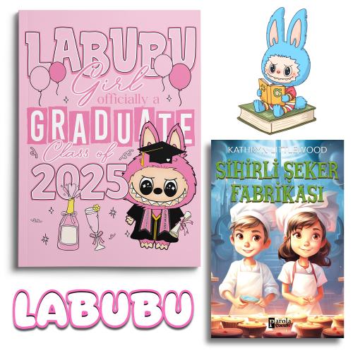 Labubu Graduate Defter ve Sihirli Şeker Fabrikası - Kathyra Littlewood