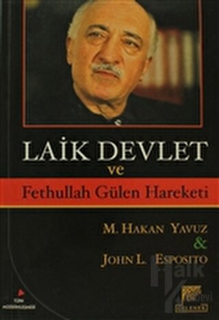 Laik Devlet ve Fethullah Gülen Hareketi - Halkkitabevi