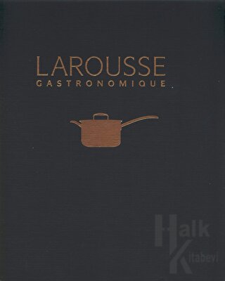 Larousse Gastronomique (Ciltli) - Halkkitabevi