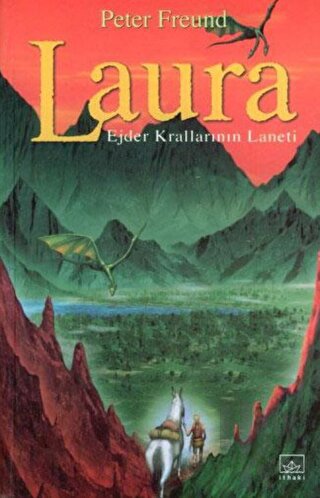 Laura Ejder Krallarının Laneti (Ciltli)