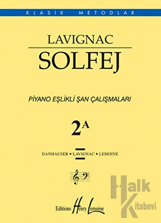 Lavignac Solfej 2A - Halkkitabevi