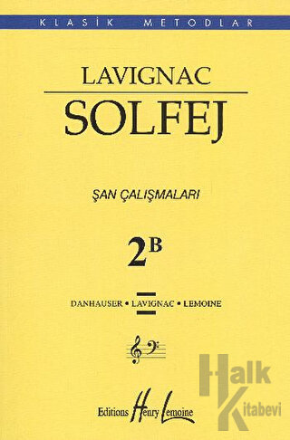 Lavignac Solfej 2B (Küçük Boy) - Halkkitabevi