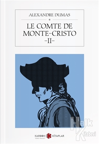 Le Comte De Monte-Cristo - 2 - Halkkitabevi