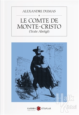 Le Comte de Monte-Cristo (Texte Abrege) - Halkkitabevi