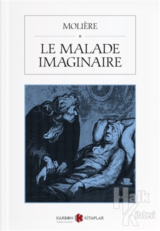 Le Malade Imaginaire - Halkkitabevi