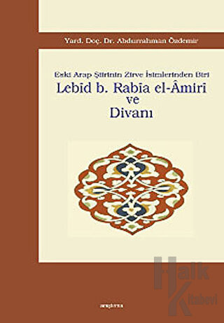 Lebid b. Rabia el-Amiri ve Divanı