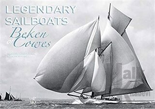 Legendary Sailboats