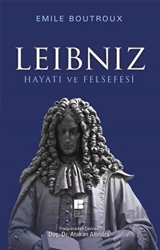 Leibniz Hayatı ve Felsefesi