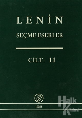 Lenin Seçme Eserler Cilt: 11 - Halkkitabevi