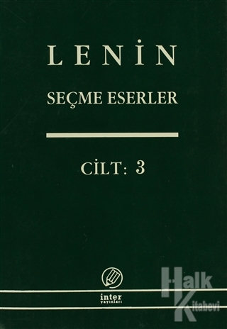 Lenin Seçme Eserler Cilt: 3 - Halkkitabevi