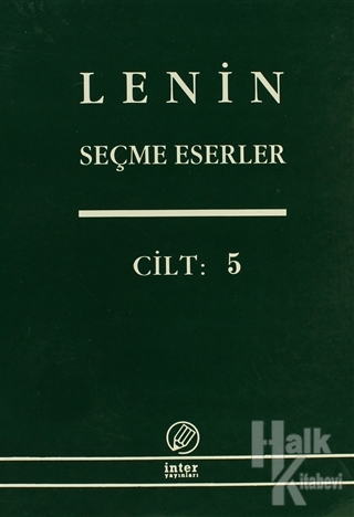 Lenin Seçme Eserler Cilt: 5 - Halkkitabevi