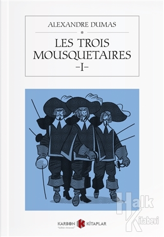 Les Trois Mousquetaires - 1 - Halkkitabevi