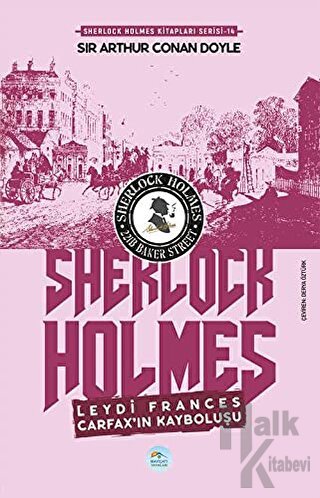 Leydi Frances Carfax’ın Kayboluşu - Sherlock Holmes - Halkkitabevi