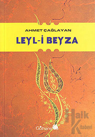 Leyl-i Beyza - Halkkitabevi