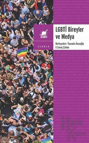 LGBTİ Bireyler ve Medya - Halkkitabevi