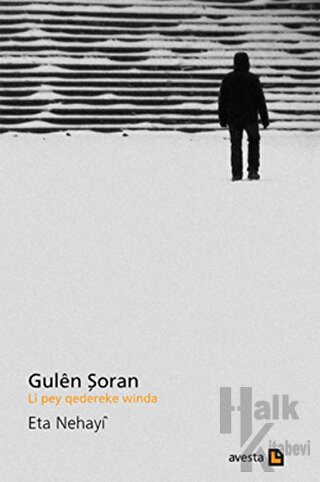 Li pey qedereke winda: Gulen Şoran