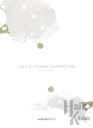 Light, Illumination and Electiricity - Halkkitabevi