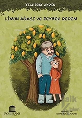 Limon Ağacı ve Zeybek Dedem - Halkkitabevi