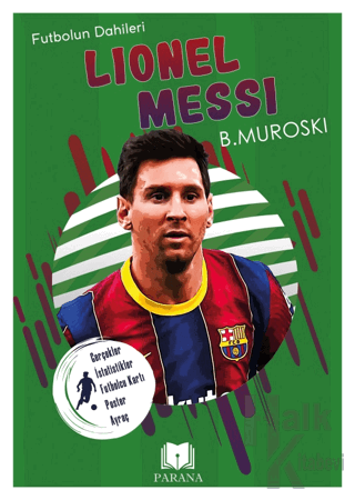 Lionel Messi - Futbolun Dahileri