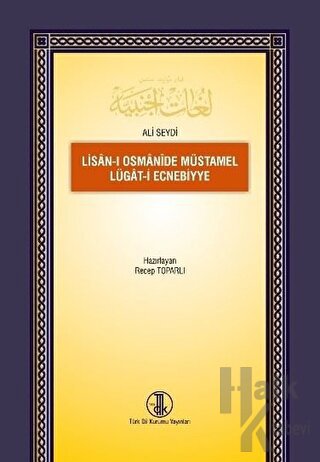 Lisan-ı Osmanide Müstamel Lügat-i Ecnebiyye