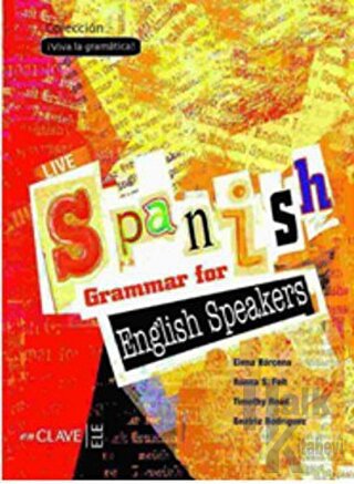 Live Spanish Grammar for English Speakers (İspanyolca Temel ve Orta Se