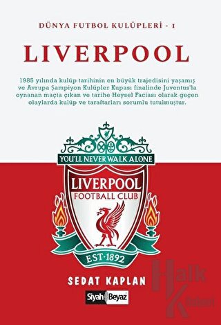 Liverpool - Dünya Futbol Kulüpleri 1 - Halkkitabevi