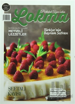 Lokma Aylık Yemek Dergisi Sayı: 20 Temmuz 2016
