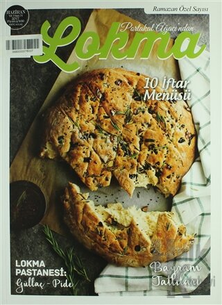 Lokma Aylık Yemek Dergisi Sayı: 31 Haziran 2017