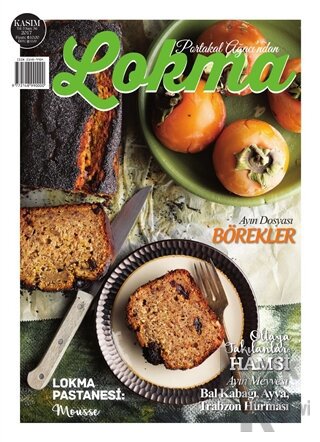 Lokma Aylık Yemek Dergisi Sayı: 36 -  Kasım 2017