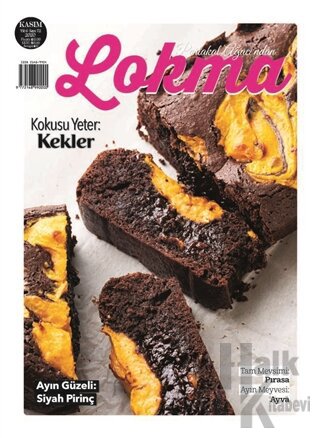 Lokma Aylık Yemek Dergisi Sayı: 72 Kasım 2020