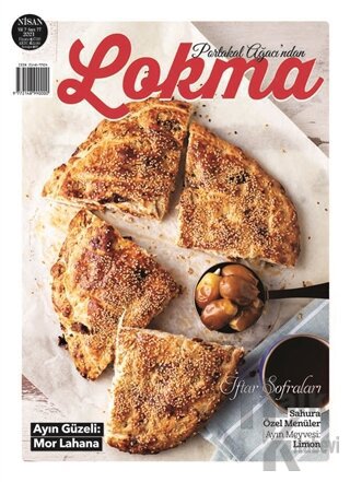 Lokma Aylık Yemek Dergisi Sayı: 77 Nisan 2021