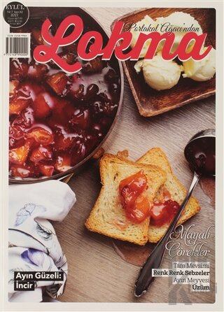 Lokma Aylık Yemek Dergisi Sayı: 82 Eylül 2021