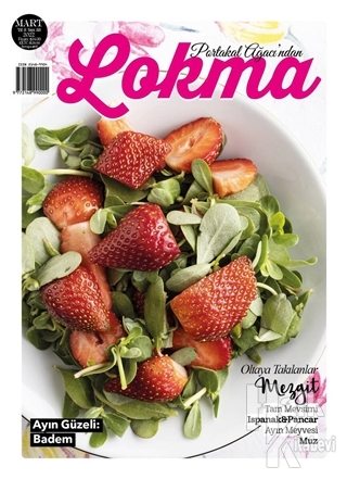 Lokma Aylık Yemek Dergisi Sayı: 88 Mart 2022
