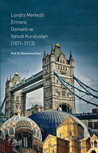 Londra Merkezli Ermeni, Osmanlı ve Yahudi Kuruluşları - Halkkitabevi