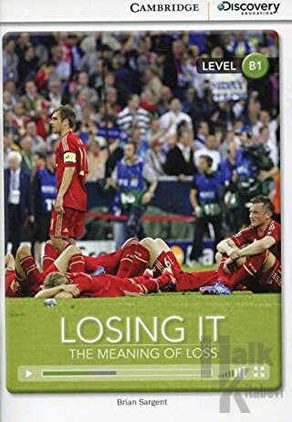 Losing It: The Meaning of Loss (Book with Online Access code) ELT2516